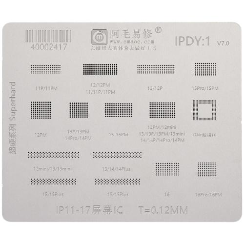 STENCIL  DISPLAY IC IPHONE X TO 17 AMAOE